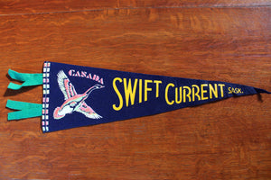 Vintage Pennant - Swift Current, Sask.