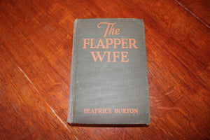 The Flapper Wife - By Beatrice Burton - 1925