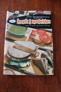 Good Housekeeping's Book of Breads and Sandwiches - 1958