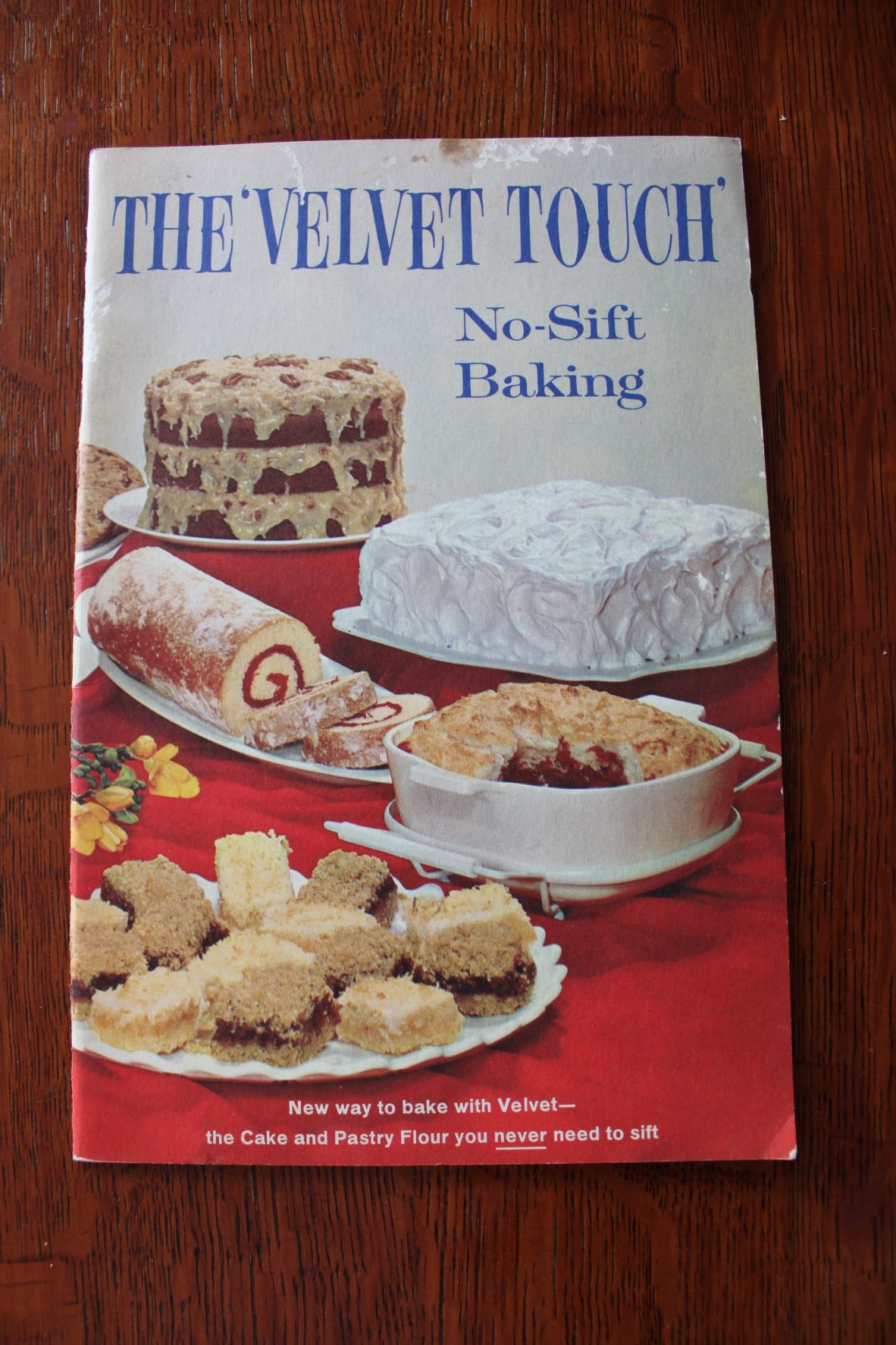 The Velvet Touch. No Sift Baking. By Robin Hood Flour Mills Limited