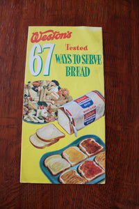 Weston's 67 Tested Ways To Serve Bread
