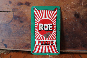 Vintage Roe Feeds Tin Sign