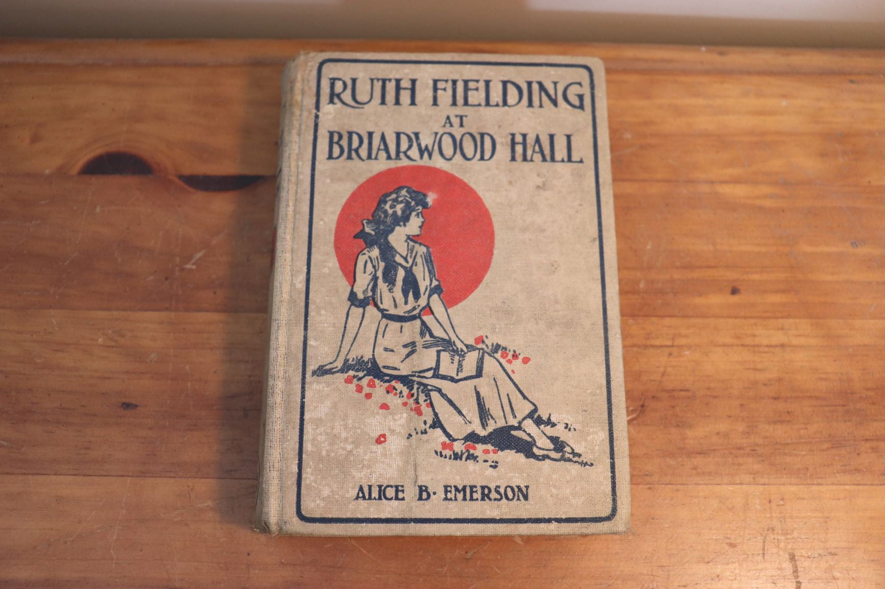 Ruth Fielding at Briarwood Hall Or, Solving The Campus Mystery - By Alice B. Emerson