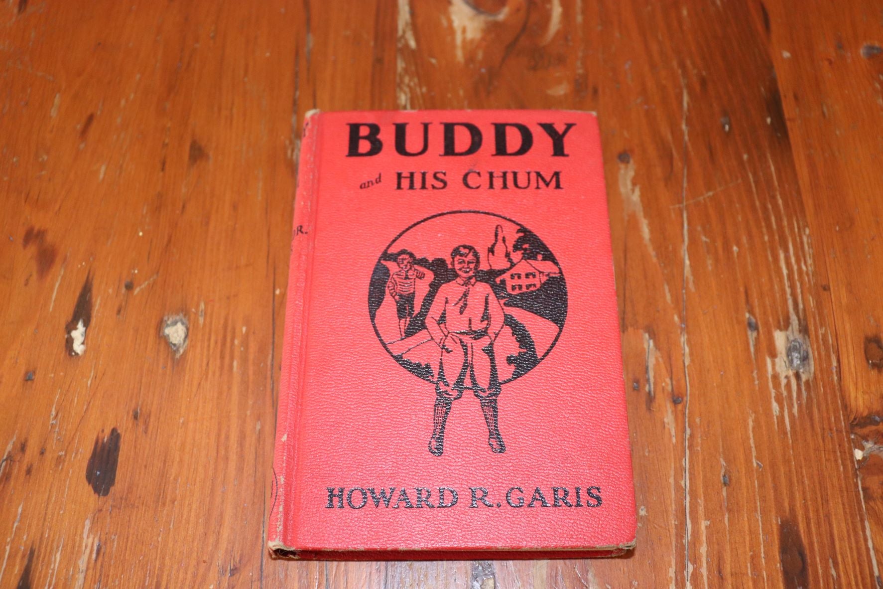 Buddy And His Chums By Howard R. Garis - 1930