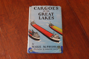 Cargoes On The Great Lakes - By Marie McPhedran