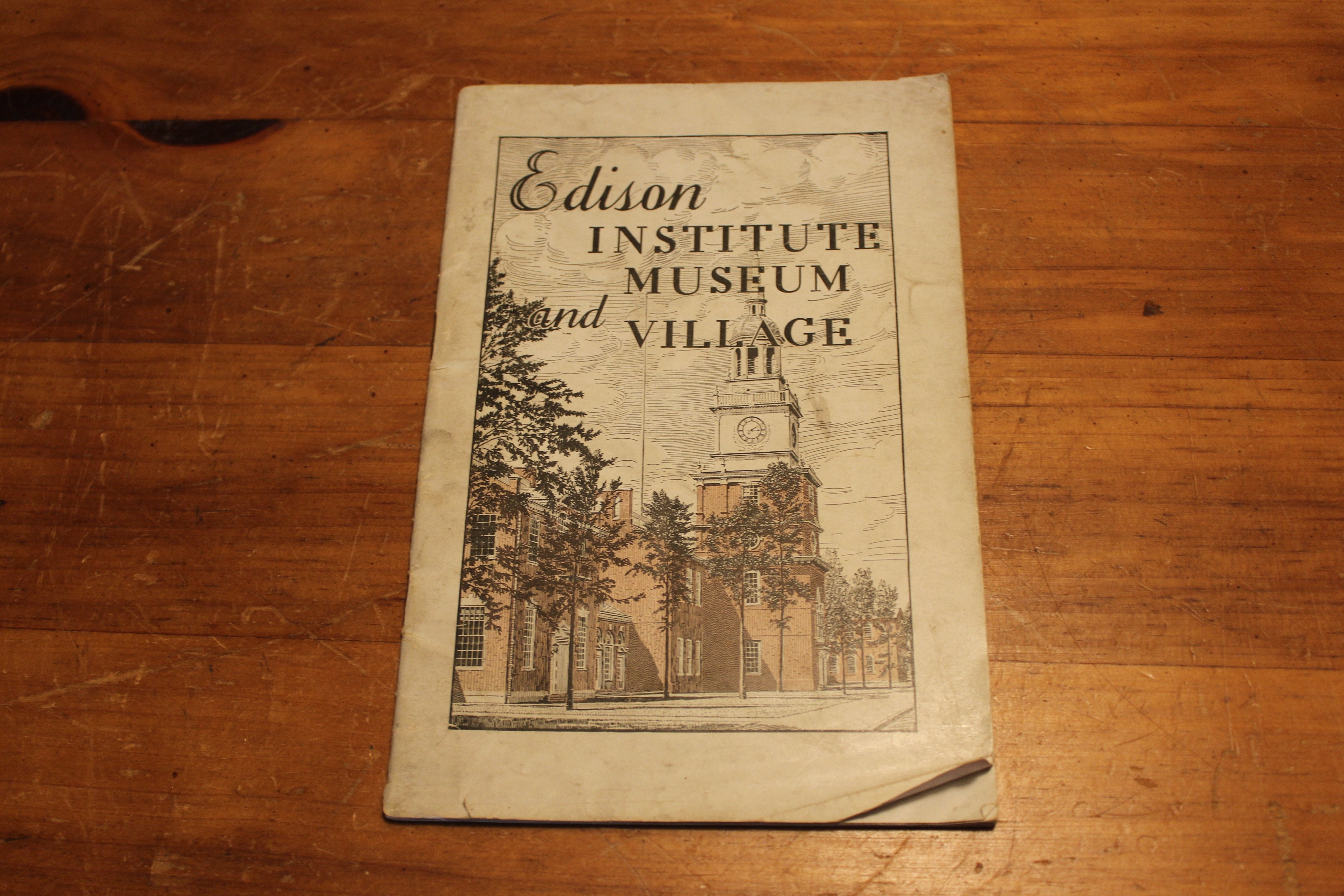 Vintage Edison Institute Museum Village Booklet